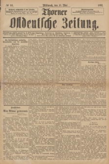 Thorner Ostdeutsche Zeitung. 1892, № 115 (18 Mai)