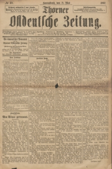 Thorner Ostdeutsche Zeitung. 1892, № 118 (21 Mai)