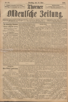 Thorner Ostdeutsche Zeitung. 1892, № 120 (24 Mai)