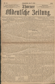 Thorner Ostdeutsche Zeitung. 1892, № 158 (9 Juli)