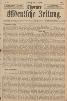 Thorner Ostdeutsche Zeitung. 1892, № 183 (7 August) + dod.