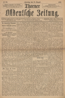 Thorner Ostdeutsche Zeitung. 1892, № 201 (28 August) + dod.