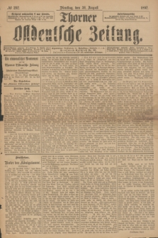 Thorner Ostdeutsche Zeitung. 1892, № 202 (30 August)