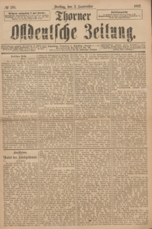 Thorner Ostdeutsche Zeitung. 1892, № 205 (2 September)