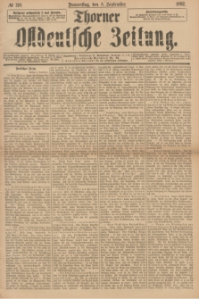 Thorner Ostdeutsche Zeitung. 1892, № 210 (8 September) + dod.