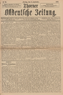 Thorner Ostdeutsche Zeitung. 1892, № 211 (9 September)