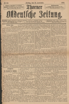 Thorner Ostdeutsche Zeitung. 1892, № 217 (16 September)