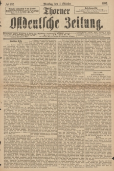 Thorner Ostdeutsche Zeitung. 1892, № 232 (4 Oktober)