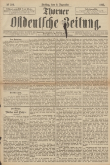 Thorner Ostdeutsche Zeitung. 1892, № 289 (9 Dezember)