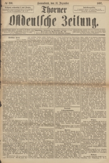 Thorner Ostdeutsche Zeitung. 1892, № 290 (10 Dezember) + dod.