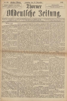 Thorner Ostdeutsche Zeitung. 1892, № 297 (18 Dezember) - Erstes Blatt