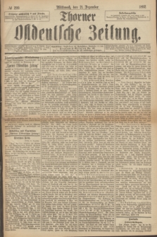 Thorner Ostdeutsche Zeitung. 1892, № 299 (21 Dezember) + dod.