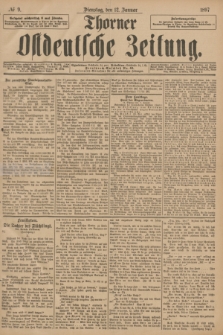 Thorner Ostdeutsche Zeitung. 1897, № 9 (12 Januar)