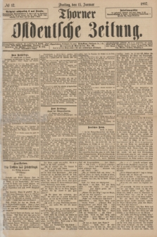 Thorner Ostdeutsche Zeitung. 1897, № 12 (15 Januar)