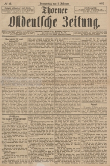 Thorner Ostdeutsche Zeitung. 1897, № 29 (4 Februar)