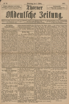 Thorner Ostdeutsche Zeitung. 1897, № 51 (2 März)