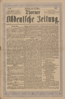 Thorner Ostdeutsche Zeitung. 1897, № 69 (23 März)