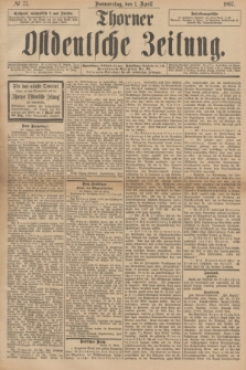 Thorner Ostdeutsche Zeitung. 1897, № 77 (1 April)