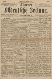 Thorner Ostdeutsche Zeitung. 1897, № 83 (8 April)