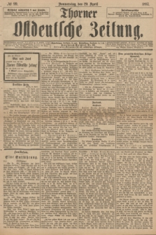 Thorner Ostdeutsche Zeitung. 1897, № 99 (29 April)