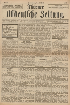 Thorner Ostdeutsche Zeitung. 1897, № 101 (1 Mai)