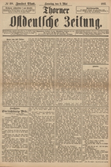 Thorner Ostdeutsche Zeitung. 1897, № 108 (9 Mai) - Zweites Blatt