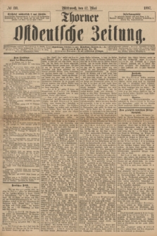 Thorner Ostdeutsche Zeitung. 1897, № 110 (12 Mai) + dod.