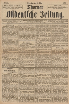 Thorner Ostdeutsche Zeitung. 1897, № 115 (18 Mai)