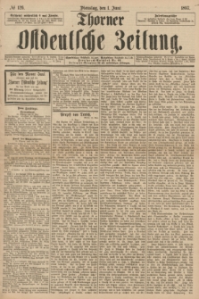 Thorner Ostdeutsche Zeitung. 1897, № 126 (1 Juni)