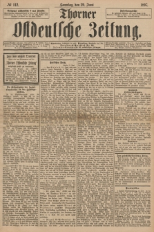 Thorner Ostdeutsche Zeitung. 1897, No 142 (20 Juni) + dod.
