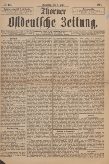 Thorner Ostdeutsche Zeitung. 1897, № 155 (6 Juli) + dod.