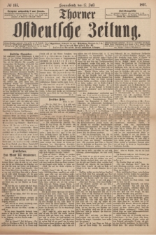 Thorner Ostdeutsche Zeitung. 1897, № 165 (17 Juli)