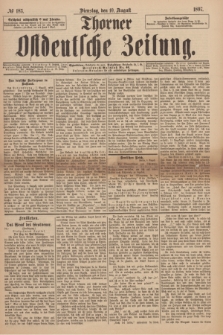 Thorner Ostdeutsche Zeitung. 1897, № 185 (10 August)