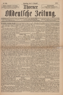 Thorner Ostdeutsche Zeitung. 1897, № 190 (15 August) + dod.