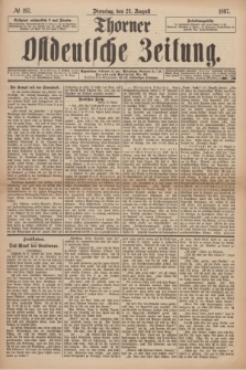 Thorner Ostdeutsche Zeitung. 1897, № 197 (24 August)