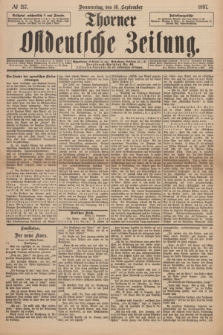 Thorner Ostdeutsche Zeitung. 1897, № 217 (16 September) + wkładka