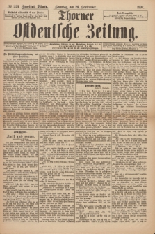 Thorner Ostdeutsche Zeitung. 1897, № 226 (26 September) - Zweites Blatt