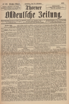 Thorner Ostdeutsche Zeitung. 1897, № 250 (24 Oktober) - Erstes Blatt