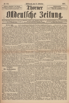 Thorner Ostdeutsche Zeitung. 1897, № 252 (27 Oktober) + dod.