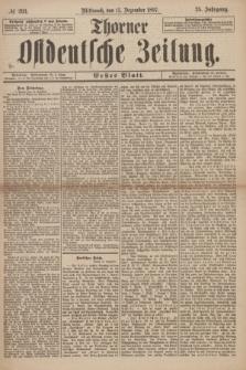 Thorner Ostdeutsche Zeitung. Jg. 25, № 293 (15 Dezember 1897) - Erstes Blatt