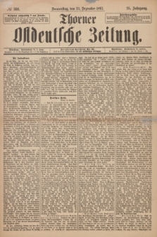Thorner Ostdeutsche Zeitung. Jg. 25, № 300 (23 Dezember 1897) + dod.