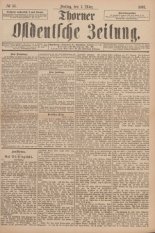Thorner Ostdeutsche Zeitung. 1893, № 53 (3 März)