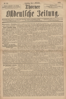 Thorner Ostdeutsche Zeitung. 1893, № 231 (1 Oktober) + dod.