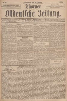 Thorner Ostdeutsche Zeitung. 1894, № 16 (20 Januar)