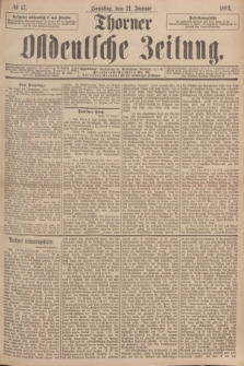 Thorner Ostdeutsche Zeitung. 1894, № 17 (21 Januar)