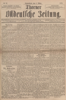 Thorner Ostdeutsche Zeitung. 1894, № 52 (3 März)
