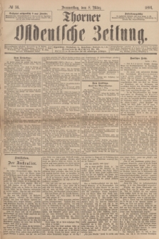 Thorner Ostdeutsche Zeitung. 1894, № 56 (8 März)