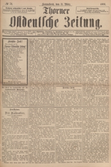 Thorner Ostdeutsche Zeitung. 1894, № 74 (31 März)
