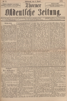 Thorner Ostdeutsche Zeitung. 1894, № 77 (4 April)