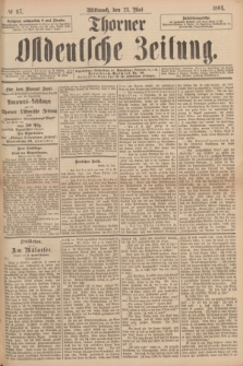 Thorner Ostdeutsche Zeitung. 1894, № 117 (23 Mai)